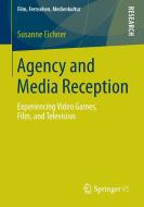 Agency and Media Reception di Susanne Eichner edito da VS Verlag für Sozialw.