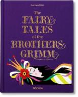 The Fairy Tales Of The Brothers Grimm di Jacob Ludwig Carl Grimm, Wilhelm Grimm edito da Taschen Gmbh