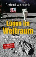 Lügen im Weltraum di Gerhard Wisnewski edito da Kopp Verlag