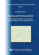 Doping und Enhancement di Andreas Singler edito da Cuvillier Verlag