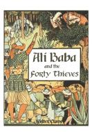 Ali Baba and the forty thieves di Walter Crane edito da SC Active Business Development SRL