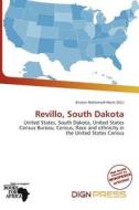 Revillo, South Dakota edito da Dign Press