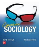 Experience Sociology di David R. Croteau, William D. Hoynes edito da Mcgraw-hill Education - Europe
