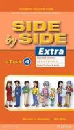Side By Side Extra 4 Etext Access Card di Bill J. Bliss, Steven J. Molinsky edito da Pearson Education (us)
