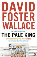 The Pale King di David Foster Wallace edito da Penguin Books Ltd