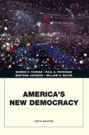America's New Democracy di Morris P. Fiorina, Paul E. Peterson, Bertram Johnson edito da LONGMAN