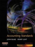 Accounting Standards di John Blake, Henry Lunt edito da Pearson Education Limited
