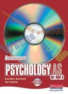Heinemann Psychology For Aqa A di David Moxon, Kevin Brewer, Peter Emmerson edito da Pearson Education, Oxford