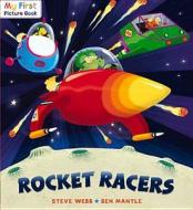 Rocket Racers di Steve Webb edito da Random House Children's Publishers Uk