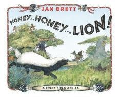 Honey... Honey... Lion! di Jan Brett edito da Penguin Putnam Inc