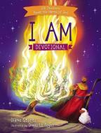 I Am Devotional di Diane Stortz edito da Thomas Nelson Publishers