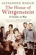 The House of Wittgenstein di Alexander Waugh edito da Bloomsbury Publishing PLC