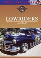 Parr, A:  Lowriders di Ann Parr edito da Chelsea House Publishers