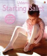 Starting Ballet - Internet Linked di Helen Edom, N. Katrak edito da Usborne Books