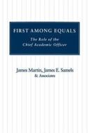 First Among Equals di James Martin edito da Johns Hopkins University Press