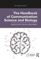The Handbook Of Communication Science And Biology edito da Taylor & Francis Inc