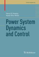 Power System Dynamics and Control di Harry G. Kwatny, Karen Miu-Miller edito da Springer New York