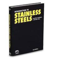 Introduction to Stainless Steels di J.Gordon Parr, Albert Hanson, Jonathan Beddoes edito da ASM International