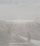 AMIR OF HUMANITY di Andrew White edito da LONDON WALL PUB