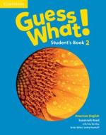 Guess What! American English Level 2 Student's Book di Susannah Reed edito da Cambridge University Press
