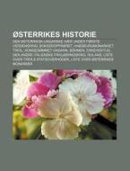 Sterrikes Historie: Den Sterriksk-unga di Kilde Wikipedia edito da Books LLC, Wiki Series