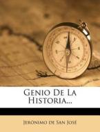 Genio De La Historia... edito da Nabu Press