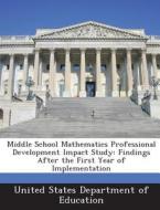 Middle School Mathematics Professional Development Impact Study edito da Bibliogov