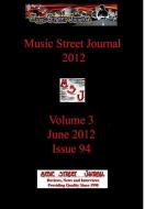 Music Street Journal 2012 di Gary Hill edito da Lulu.com
