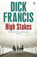 High Stakes di Dick Francis edito da Penguin Books Ltd