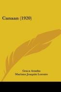 Canaan (1920) di Graca Aranha edito da Kessinger Publishing