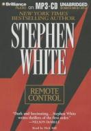 Remote Control di Stephen White edito da Brilliance Corporation