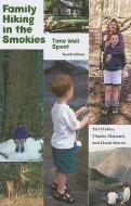Family Hiking in the Smokies di Hal Hubbs edito da University of Tennessee Press
