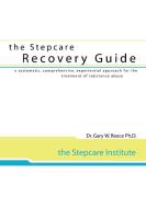 Stepcare Recovery Guide di Gary W. Reece edito da Resource Publications (OR)