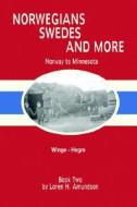 Norway To Minnesota di Loren H. Amundson edito da Virtualbookworm.com Publishing
