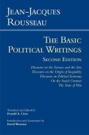 Rousseau: The Basic Political Writings di Jean-Jacques Rousseau edito da Hackett Publishing Co, Inc