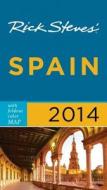 Rick Steves\' Spain di Rick Steves edito da Avalon Travel Publishing