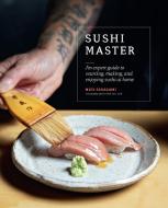Sushi Master di Nick Sakagami edito da Quarry Books