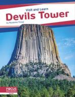 Devils Tower di Roxanne Troup edito da FOCUS READERS