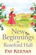 New Beginnings At Roseford Hall New Beginnings At Roseford Hall