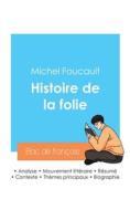 Réussir son Bac de philosophie 2024 : Analyse de l'Histoire de la folie de Michel Foucault di Michel Foucault edito da Bac de français