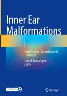 Inner Ear Malformations edito da Springer International Publishing