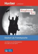 Siegfrieds Tod di Franz Specht edito da Hueber Verlag GmbH