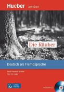 Die Räuber. Leseheft mit Audio-CD di Friedrich Schiller, Urs Luger edito da Hueber Verlag GmbH