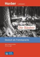 Die Räuber. Deutsch als Fremdsprache / Leseheft mit Audios online di Urs Luger edito da Hueber Verlag GmbH