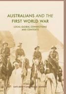 Australians and the First World War edito da Springer International Publishing