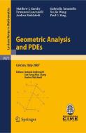 Geometric Analysis And Pdes di Matthew J. Gursky, Ermanno Lanconelli, Andrea Malchiodi, Gabriella Tarantello, Xu-Jia Wang, Paul C. Yang edito da Springer-verlag Berlin And Heidelberg Gmbh & Co. Kg