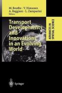 Transport Developments and Innovations in an Evolving World edito da Springer Berlin Heidelberg