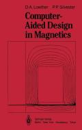 Computer-Aided Design in Magnetics di D. A. Lowther, P. P. Silvester edito da Springer Berlin Heidelberg