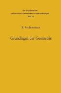 Vorlesungen über Grundlagen der Geometrie di Kurt Reidemeister edito da Springer Berlin Heidelberg