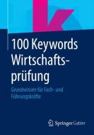 100 Keywords Wirtschaftsprüfung edito da Springer Fachmedien Wiesbaden